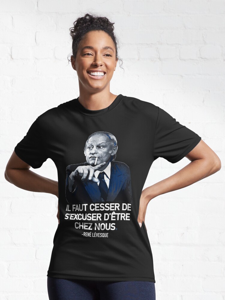 René Lévesque quote Il faut cesser de s'excuser d'être chez nous Quebec  black background HD HIGH QUALITY ONLINE STORE | Poster