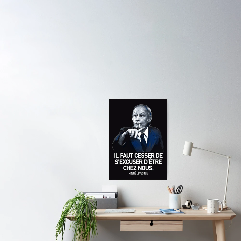 René Lévesque quote Il faut cesser de s'excuser d'être chez nous Quebec  black background HD HIGH QUALITY ONLINE STORE | Greeting Card