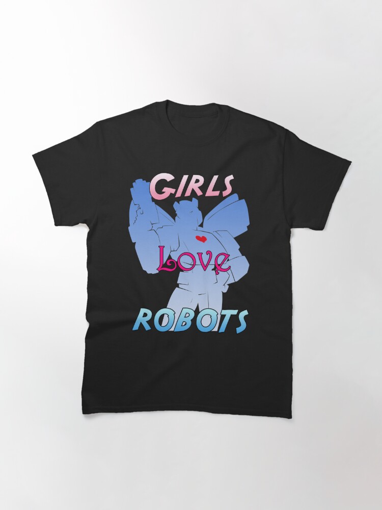Alternate view of Girls Love Robots Classic T-Shirt