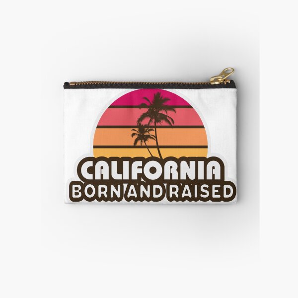 Item preview, California Born and Raised designed and sold by ZombeeMunkee.