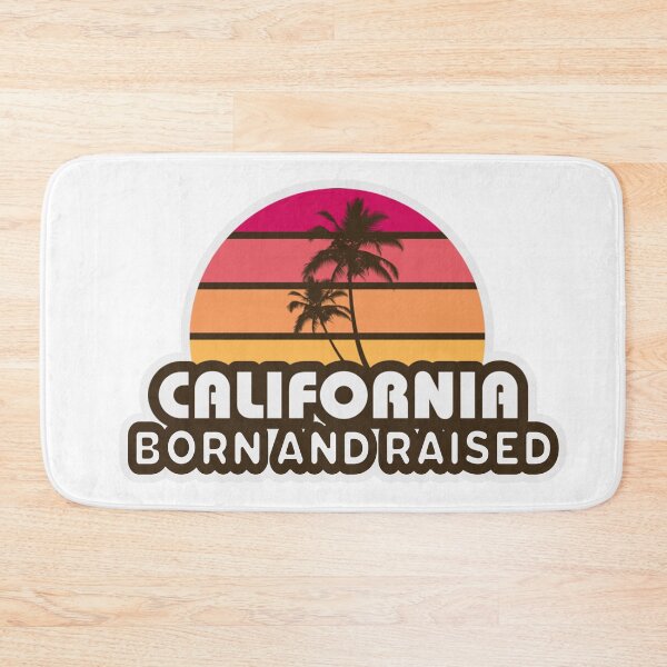 Item preview, California Born and Raised designed and sold by ZombeeMunkee.