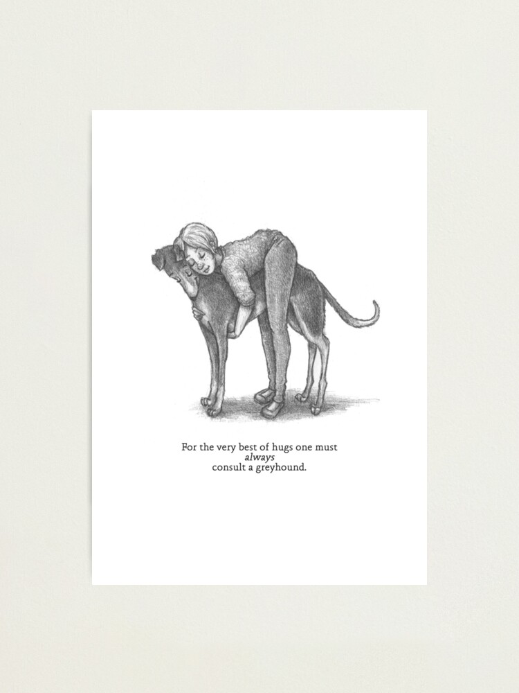 Alternate view of Consult A Greyhound Photographic Print