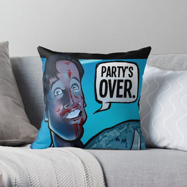 Party's Over Dead Alive Throw Pillow