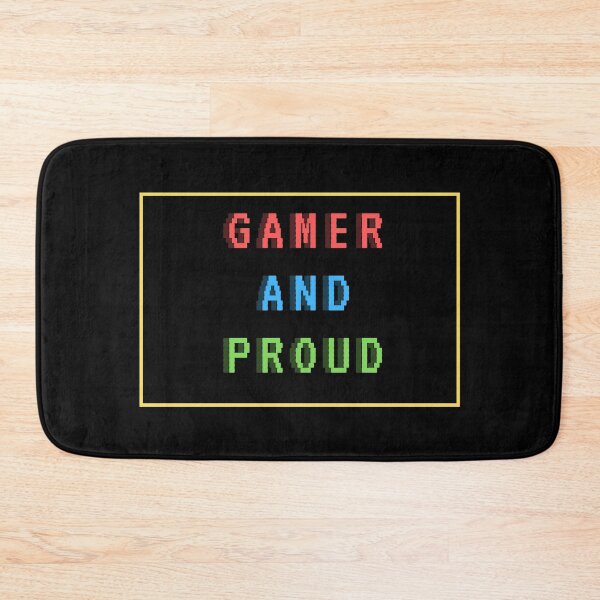 Item preview, Gamer And Proud designed and sold by EpsilonEridani.