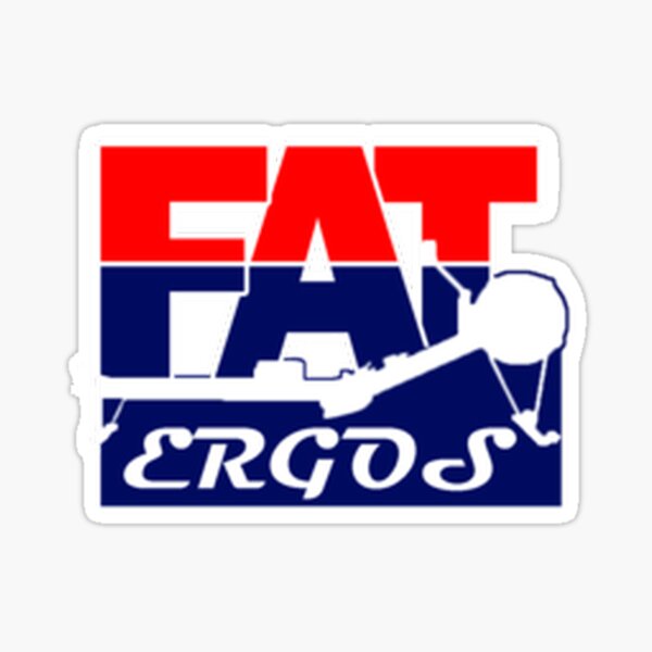 Fat Ergos official products Sticker