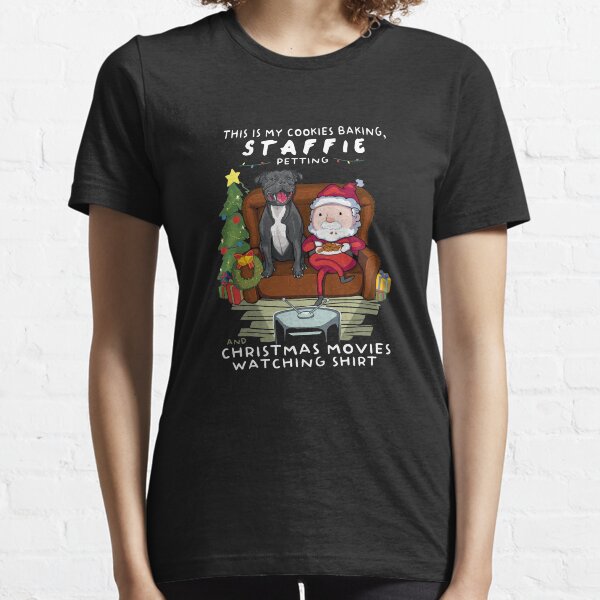Item preview, Staffie, Cookies baking and Christmas movies Funny Gift designed and sold by TeeDoozy.