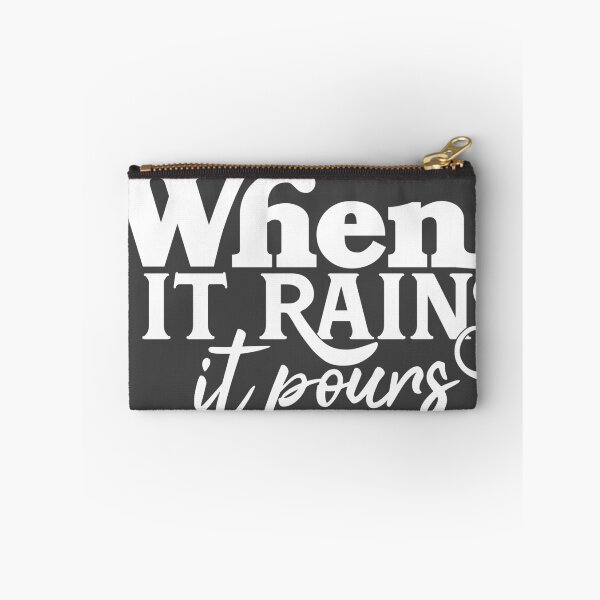 Item preview, When It Rains It Pours designed and sold by BradCow.