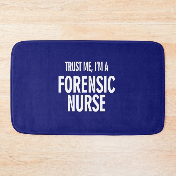 Item preview, Trust Me I'm a Nurse Forencic Nurse designed and sold by yoca44.