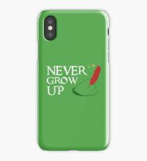 Never Grow Up iPhone Case