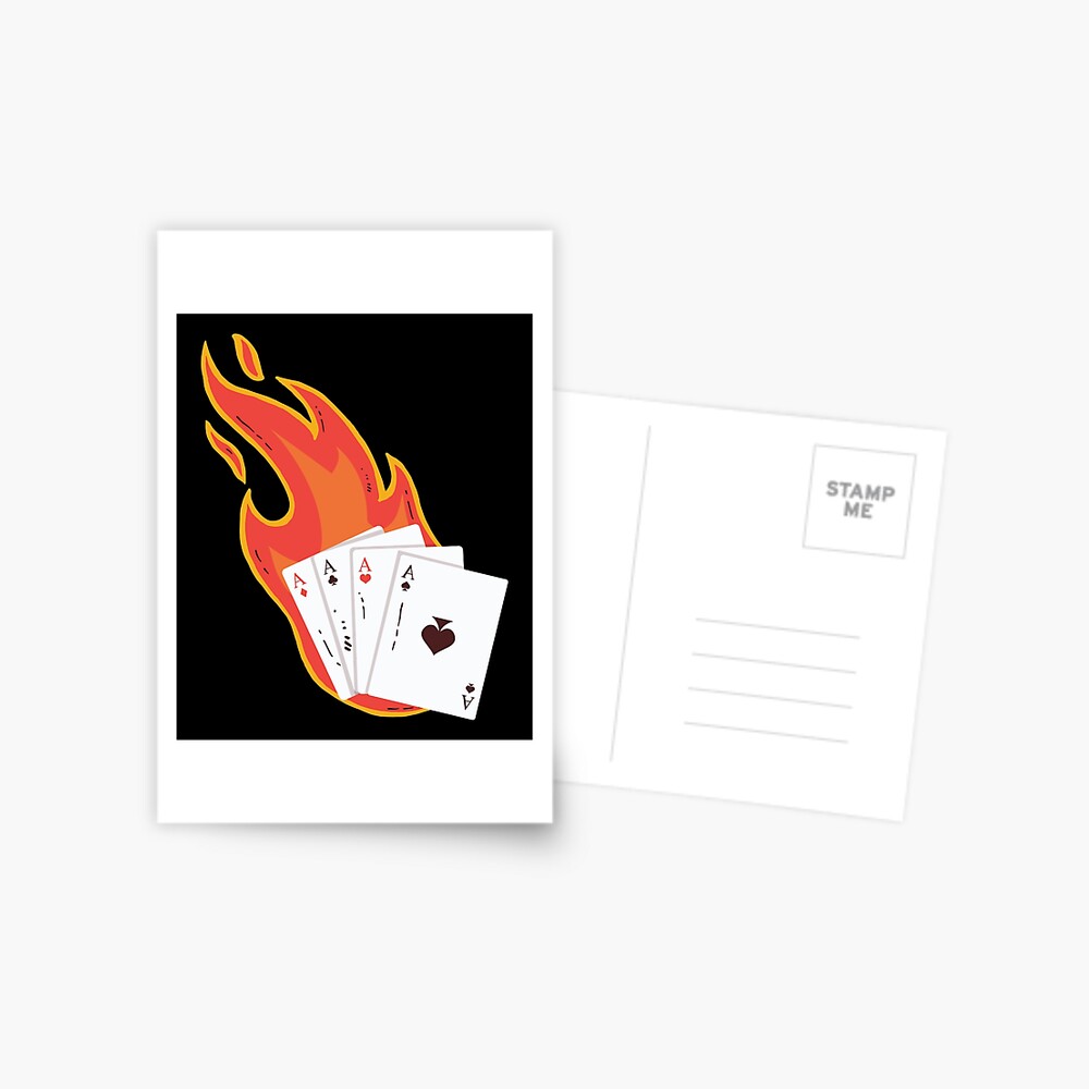 Burning Poker Cards Ace Asse Card Game Postcard By Pm Tshirts Redbubble