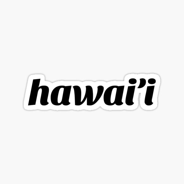 "Hawai'i Pride" Sticker for Sale by bgsmall Redbubble