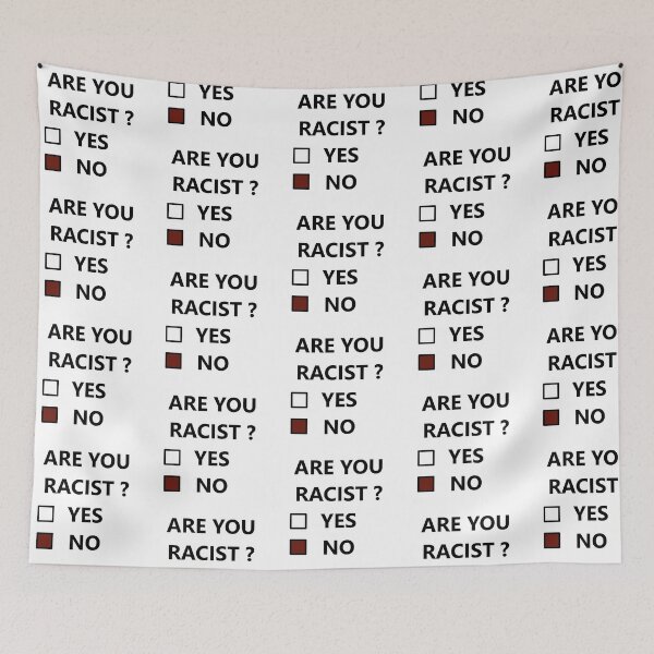 Item preview, ARE YOU RACIST designed and sold by themd-haendler.
