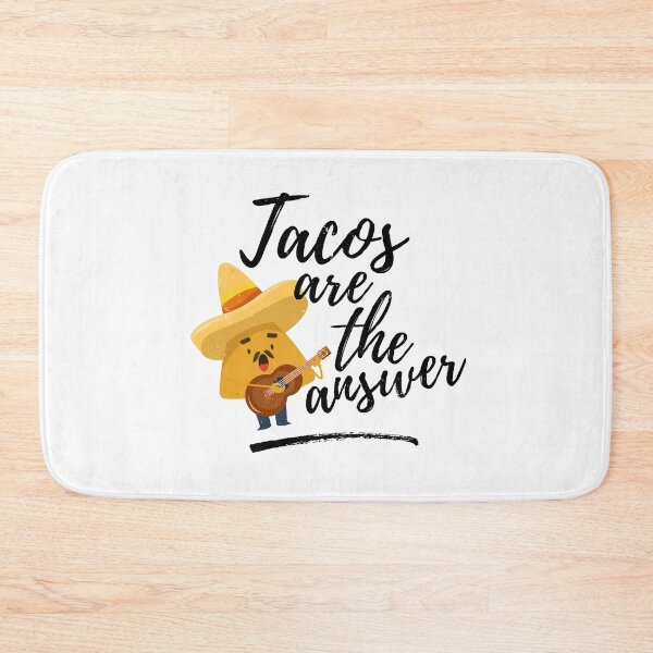 Item preview, Tacos are the answer designed and sold by Bebichic.