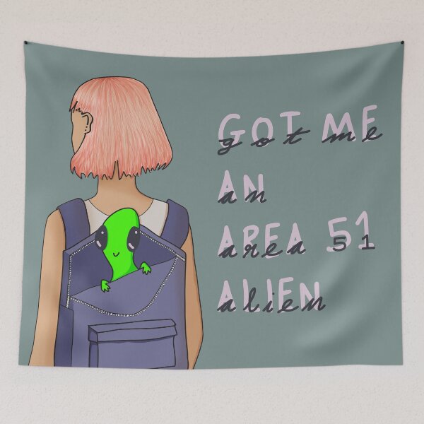 Item preview, 'Got Me An Area 51 Alien' - Area 51 Raid Meme Inspired Design designed and sold by AdelinePurdy.