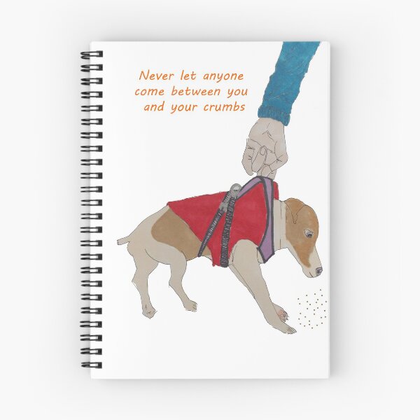 Item preview, Never let anyone come between you and your crumbs - Jack Russel designed and sold by Caroline Brennan.