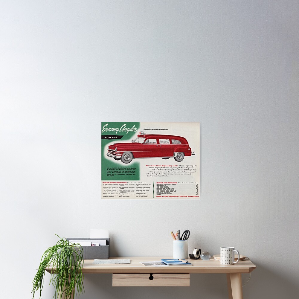 1953 Economy-Chrysler Limousine Straight Ambulance advertisement Poster