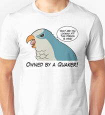 Im Besitz eines blauen Quäkers Unisex T-Shirt