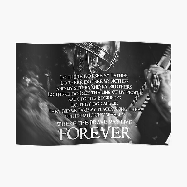 Brave May Live Forever - Viking Prayer Poster