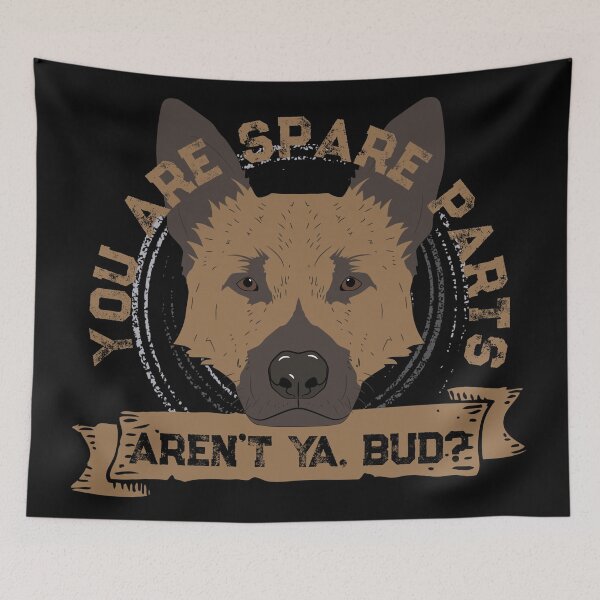 Item preview, You are spare parts aren't ya, Bud? - Funny Letterkenny designed and sold by PincGeneral.