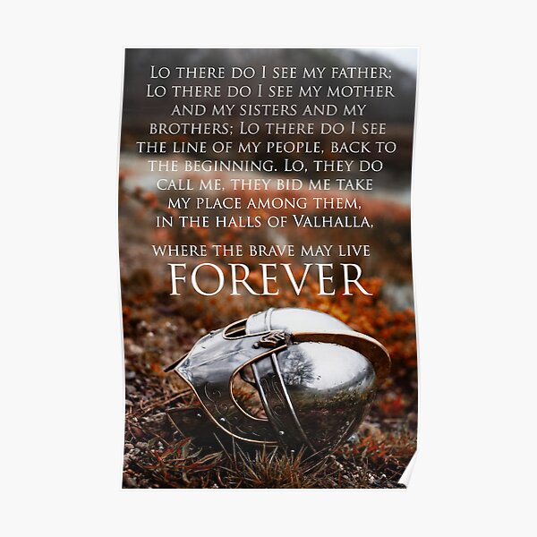 Brave May Live Forever - Viking Prayer Poster