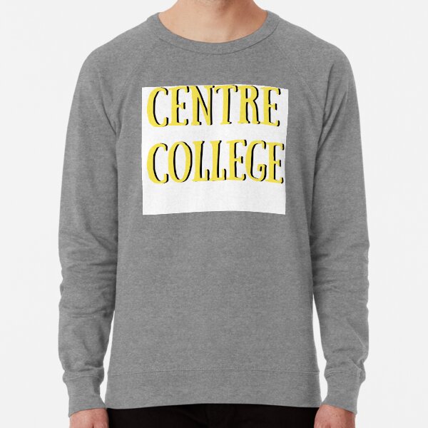 centre college sweatshirt