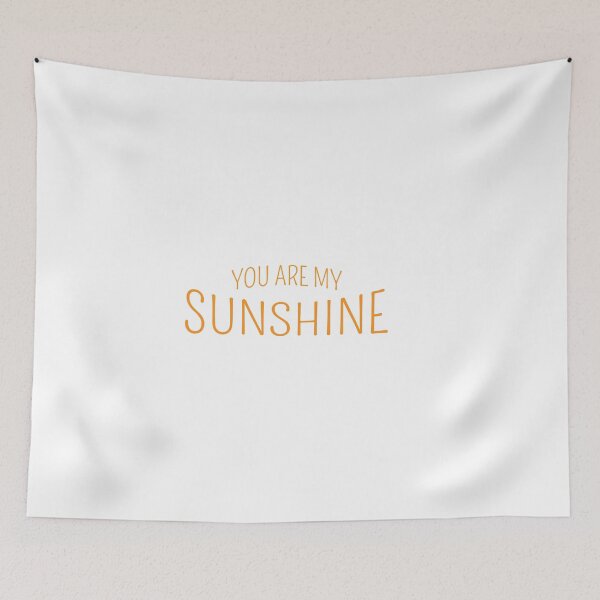 Item preview, You Are My Sunshine designed and sold by Novel Gifts.
