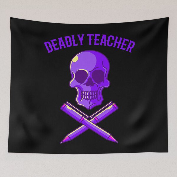 Item preview, Deadly teacher designed and sold by tonstan.