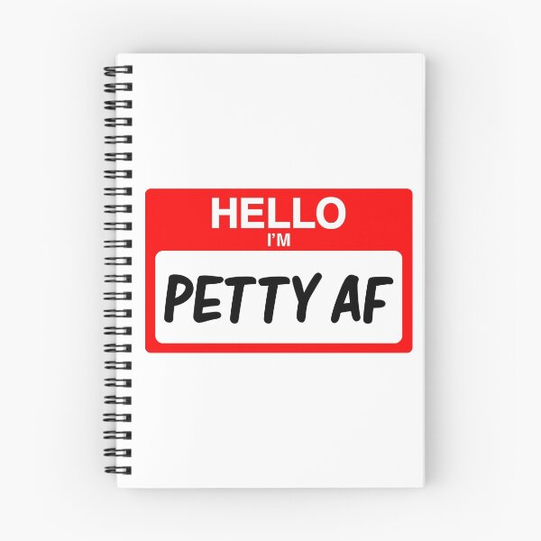 Item preview, Hello I'm Petty AF | Petty Queen | Petty T-Shirt | Petty Bitch | Petty AF designed and sold by coilsandglory.