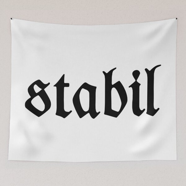 Item preview, "stabil" Schriftzug - mittelalterliche Schrift designed and sold by Dator.