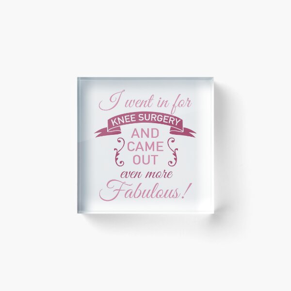 Item preview, Knee Surgery Still Fabulous designed and sold by thepixelgarden.