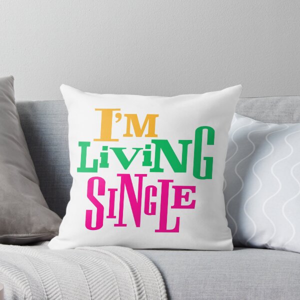 Item preview, I'm Living Single | Living My Best Life | Single Women | Single Valentine designed and sold by coilsandglory.