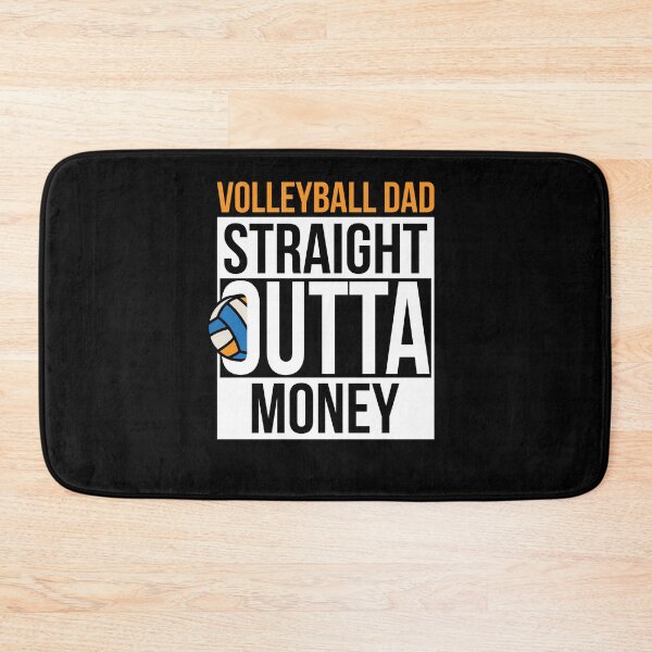 Item preview, Volleyball Dad doesn't have money but happy children designed and sold by Glorad.