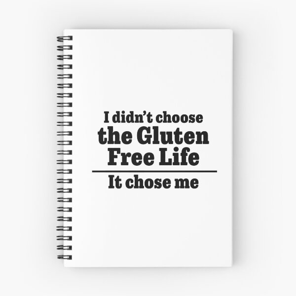 Item preview, I Did Not Choose The Gluten Life, It Chose Me designed and sold by thewildorchid.