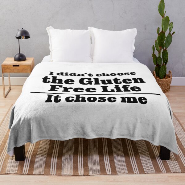 Item preview, I Did Not Choose The Gluten Life, It Chose Me designed and sold by thewildorchid.