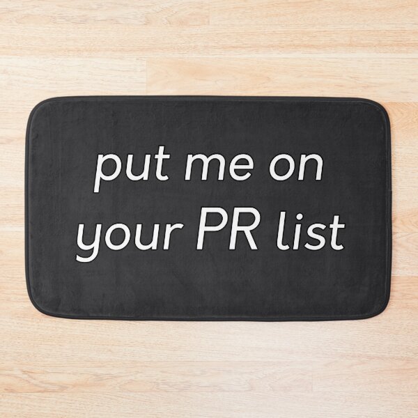 Item preview, put me on your PR list designed and sold by amarie98.