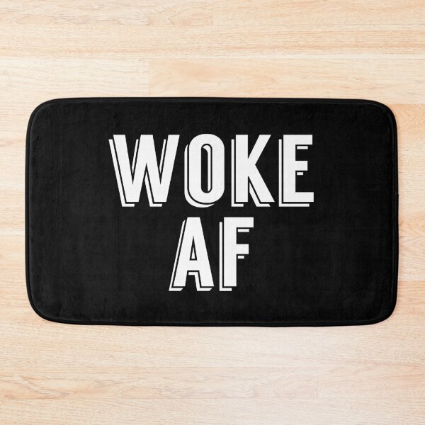 Item preview, Woke AF designed and sold by Epic Love Designs.