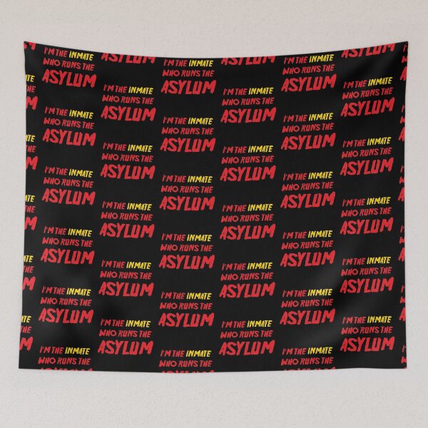 Item preview, I'm the INMATE who runs the asylum! designed and sold by jazzydevil.