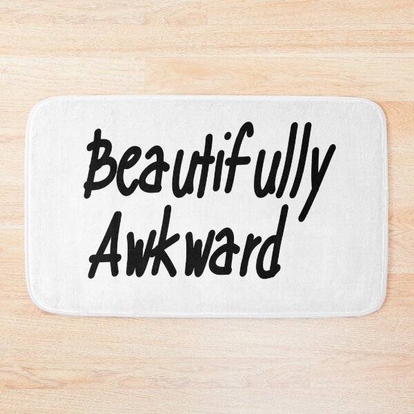 Item preview, Beautifully Awkward designed and sold by Isha Dibua.