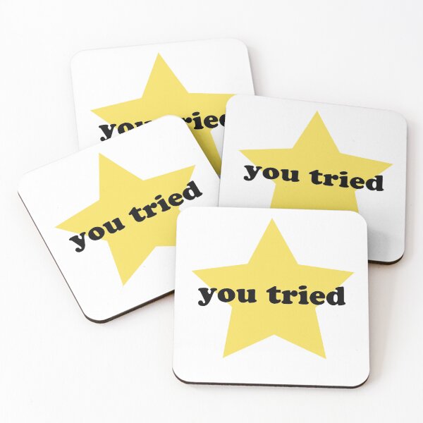 Item preview, you tried star sticker designed and sold by hacetalor.