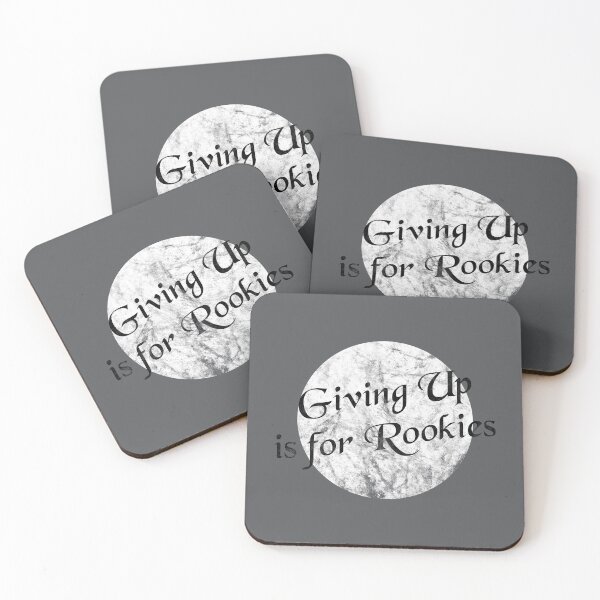 Item preview, Giving Up is for Rookies! designed and sold by FandomTrading.