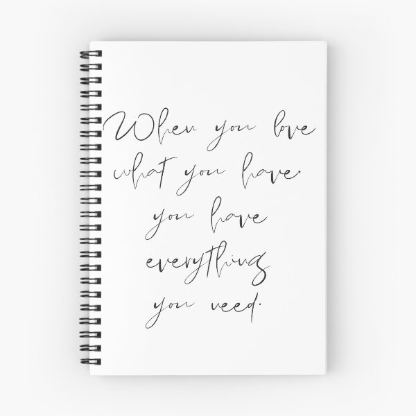 Item preview, When you love what you have you have everything you need designed and sold by rofocreative.