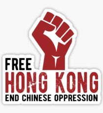 Free Hong Kong, End Chinese Oppression Sticker