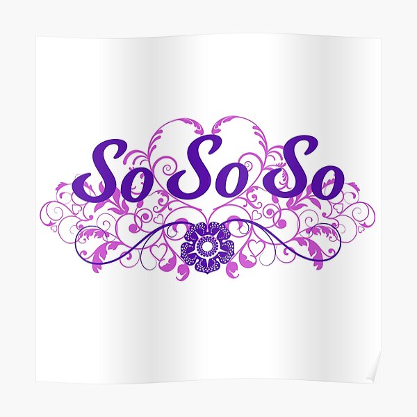 So So So Poster