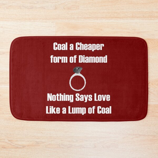 Item preview, Nothing says Love like a lump of coal designed and sold by bradm50.