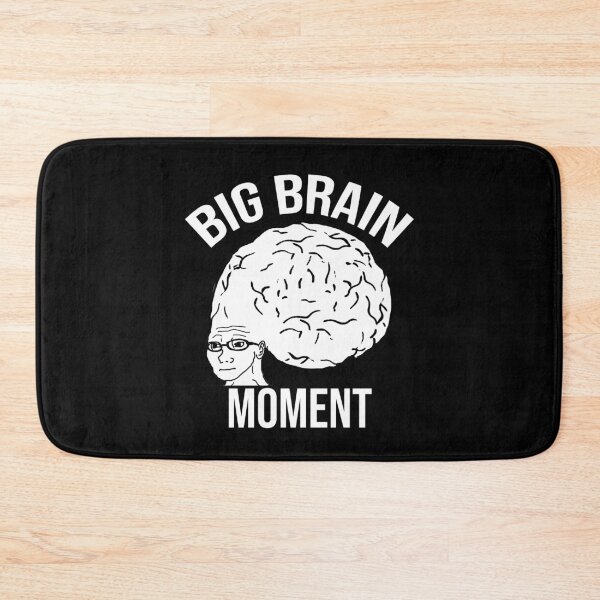 Item preview, Big Brain Moment designed and sold by artsylab.