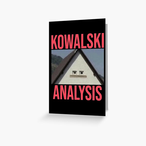 Kowalski Analysis Greeting Card