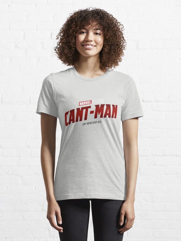 Cant Man My Mom Said No Sbubby T Shirt For Sale By Get Geeky Redbubble Marvel T Shirts