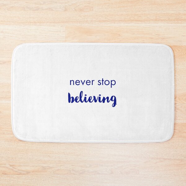 Item preview, Don't stop believing designed and sold by Inspirationmotivation.