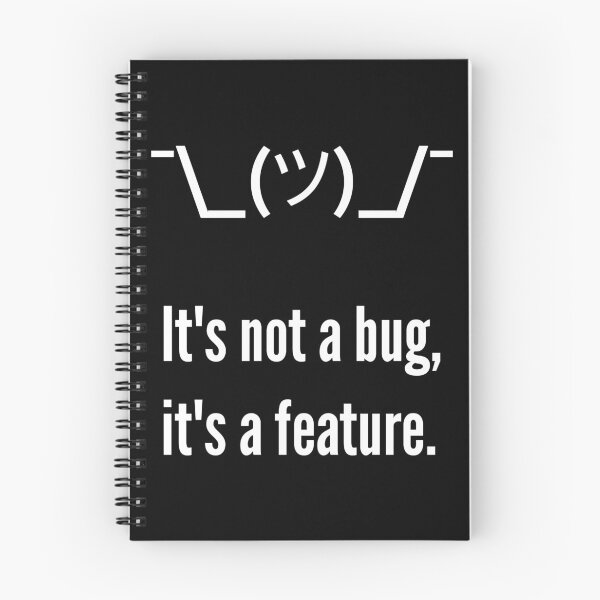 Item preview, Shrug It's not a bug, it's a feature. Programmer Excuse White Design designed and sold by ramiro.