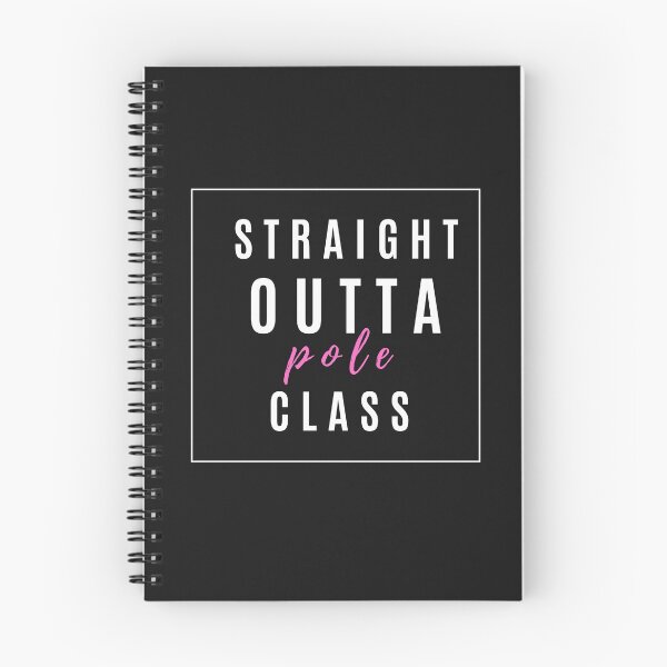 Item preview, Straight Outta Pole Class - Pole Dancing Design designed and sold by Liniskop.